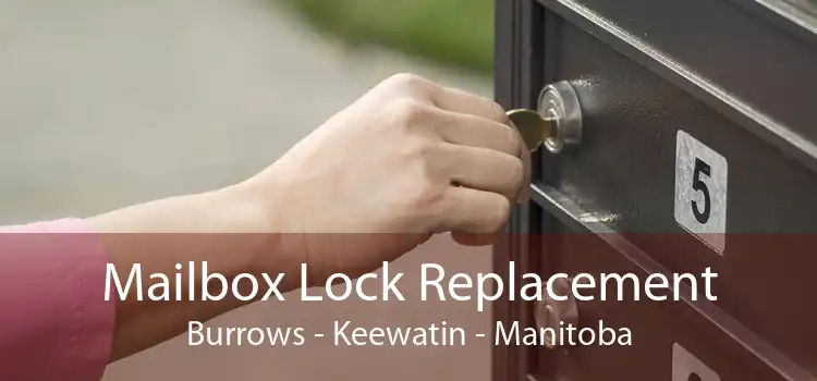 Mailbox Lock Replacement Burrows - Keewatin - Manitoba