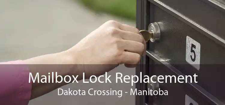 Mailbox Lock Replacement Dakota Crossing - Manitoba