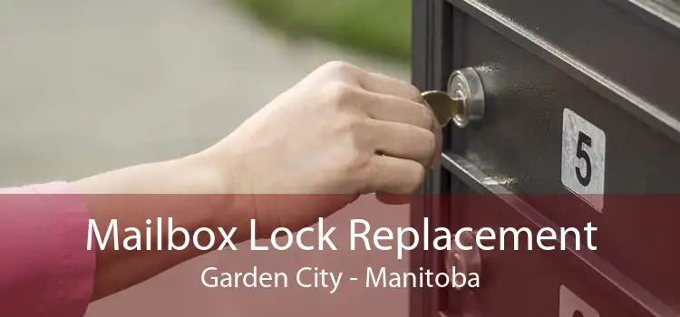 Mailbox Lock Replacement Garden City - Manitoba