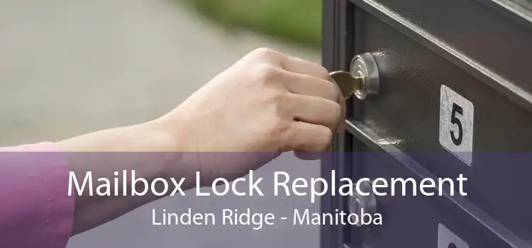 Mailbox Lock Replacement Linden Ridge - Manitoba