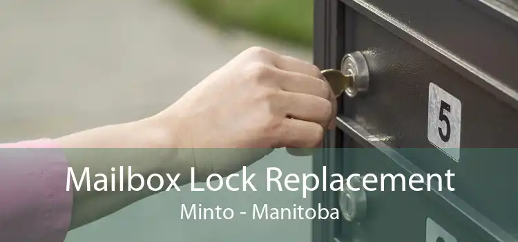 Mailbox Lock Replacement Minto - Manitoba
