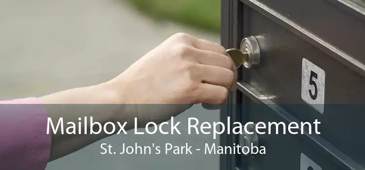 Mailbox Lock Replacement St. John's Park - Manitoba