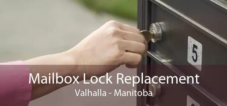 Mailbox Lock Replacement Valhalla - Manitoba