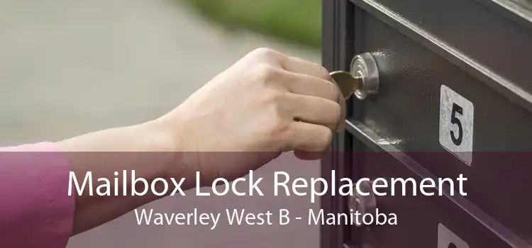 Mailbox Lock Replacement Waverley West B - Manitoba