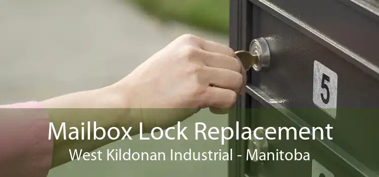 Mailbox Lock Replacement West Kildonan Industrial - Manitoba