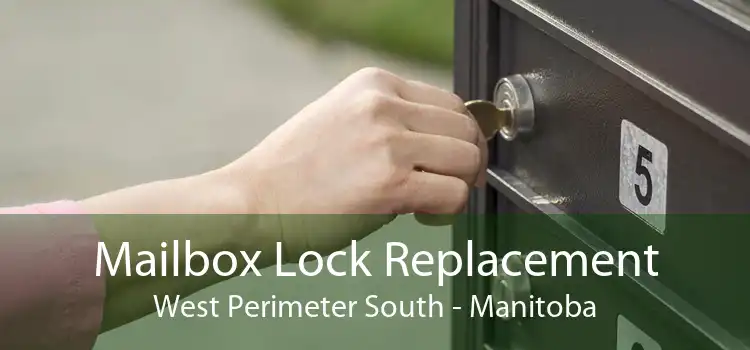 Mailbox Lock Replacement West Perimeter South - Manitoba