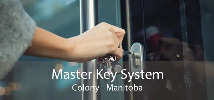 Master Key System Colony - Manitoba