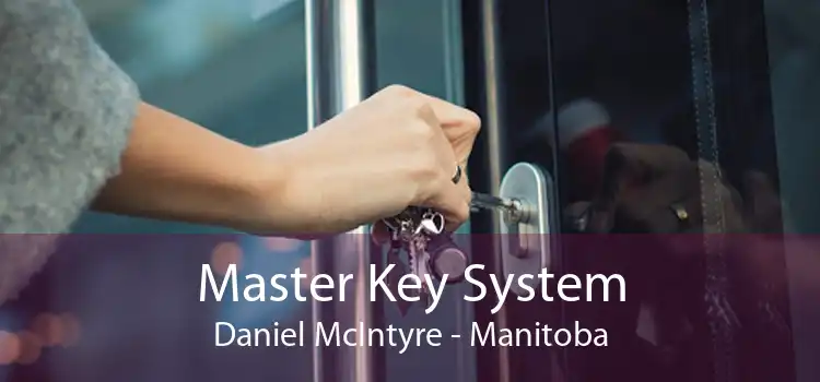 Master Key System Daniel McIntyre - Manitoba