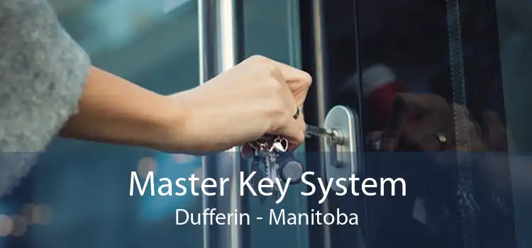 Master Key System Dufferin - Manitoba