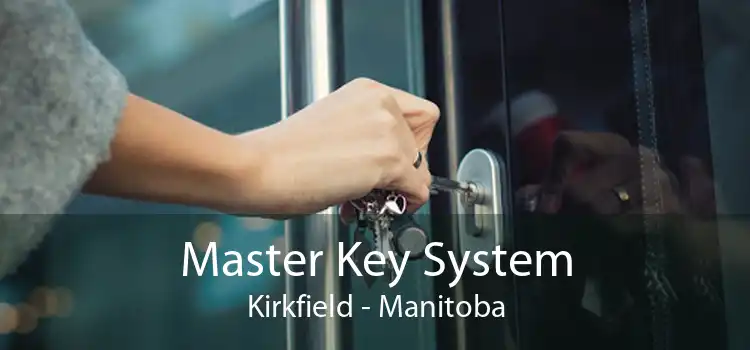 Master Key System Kirkfield - Manitoba