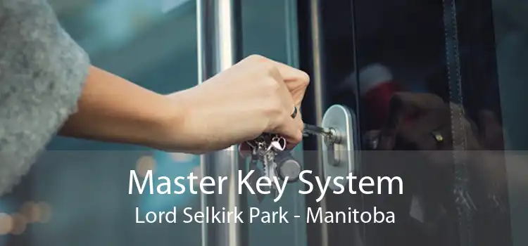 Master Key System Lord Selkirk Park - Manitoba