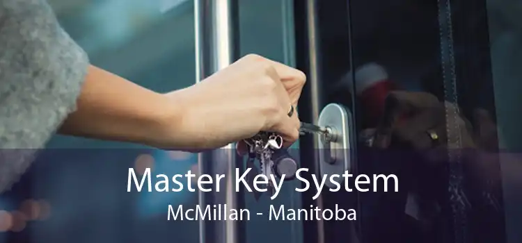 Master Key System McMillan - Manitoba