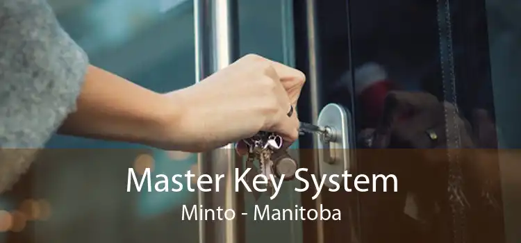Master Key System Minto - Manitoba