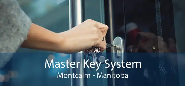 Master Key System Montcalm - Manitoba