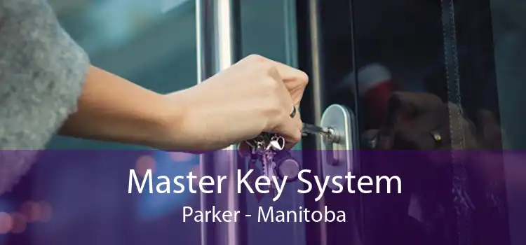 Master Key System Parker - Manitoba