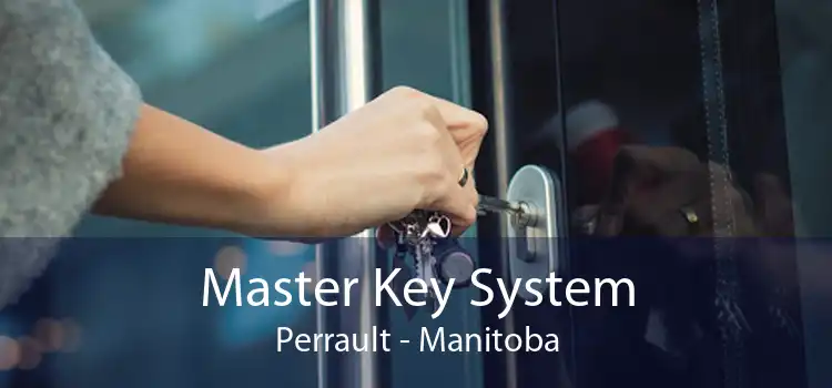 Master Key System Perrault - Manitoba