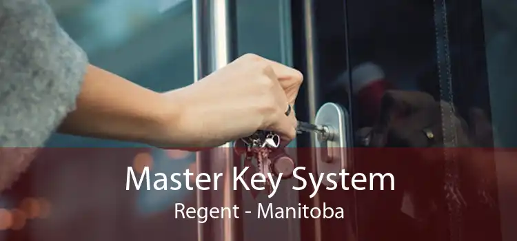 Master Key System Regent - Manitoba