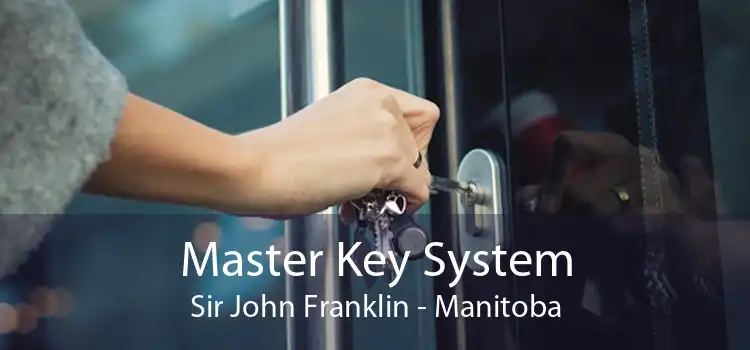 Master Key System Sir John Franklin - Manitoba