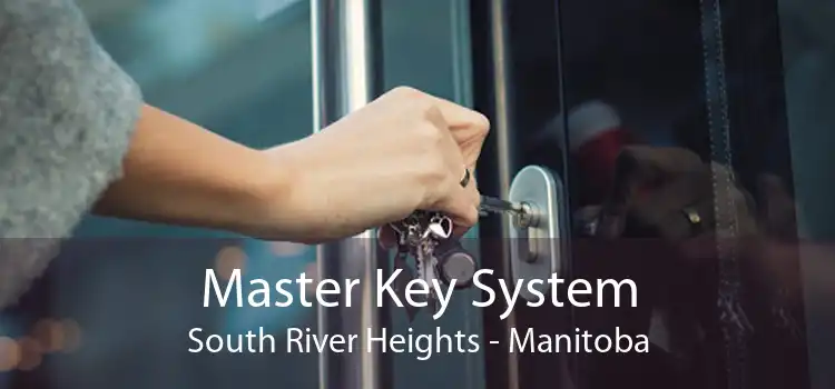 Master Key System South River Heights - Manitoba