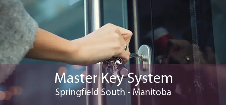 Master Key System Springfield South - Manitoba