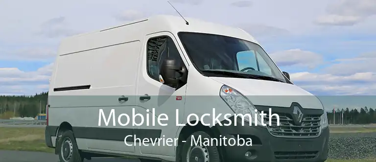 Mobile Locksmith Chevrier - Manitoba