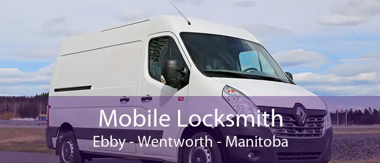 Mobile Locksmith Ebby - Wentworth - Manitoba