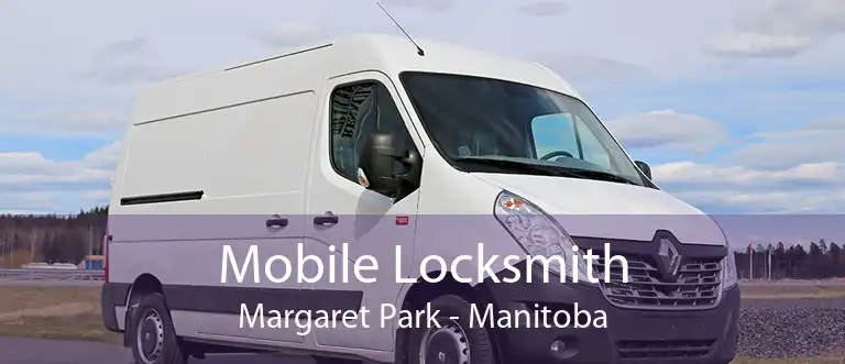 Mobile Locksmith Margaret Park - Manitoba