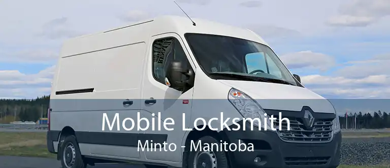 Mobile Locksmith Minto - Manitoba