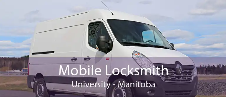 Mobile Locksmith University - Manitoba