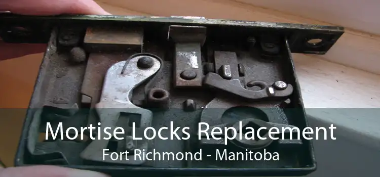 Mortise Locks Replacement Fort Richmond - Manitoba
