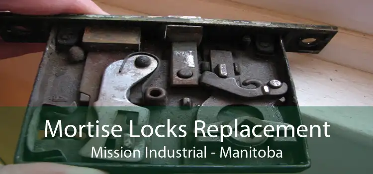 Mortise Locks Replacement Mission Industrial - Manitoba