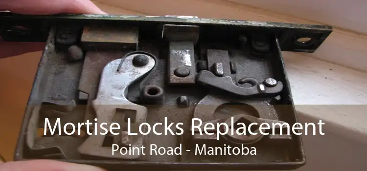 Mortise Locks Replacement Point Road - Manitoba