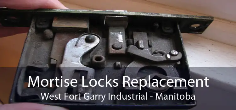 Mortise Locks Replacement West Fort Garry Industrial - Manitoba
