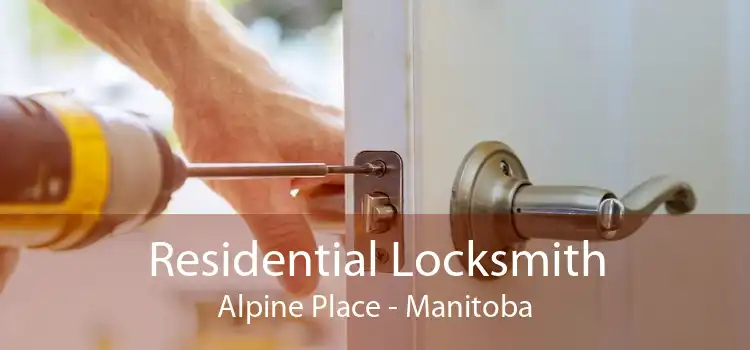 Residential Locksmith Alpine Place - Manitoba