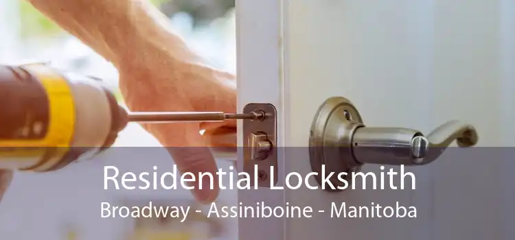 Residential Locksmith Broadway - Assiniboine - Manitoba
