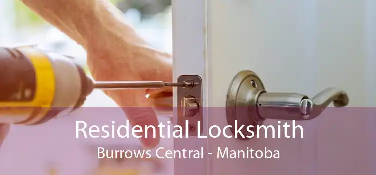 Residential Locksmith Burrows Central - Manitoba