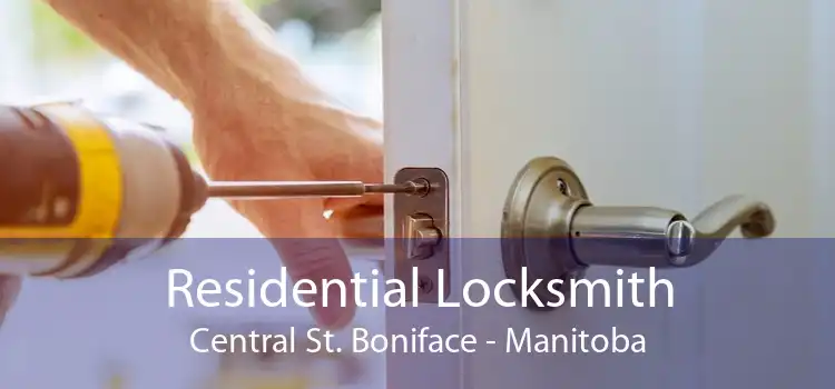 Residential Locksmith Central St. Boniface - Manitoba