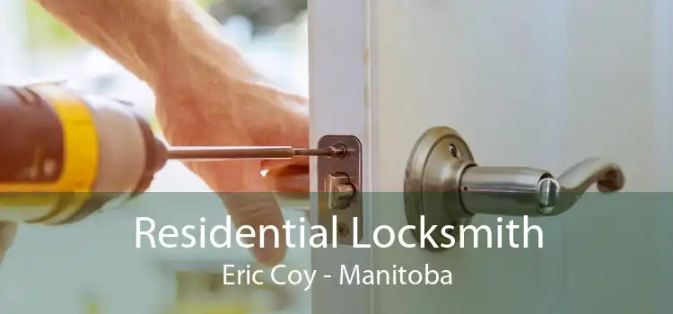 Residential Locksmith Eric Coy - Manitoba