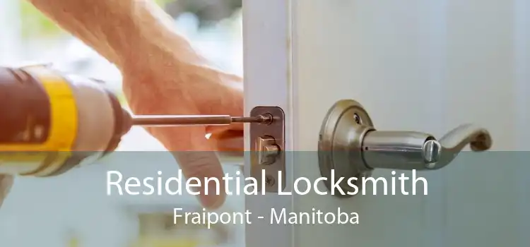 Residential Locksmith Fraipont - Manitoba