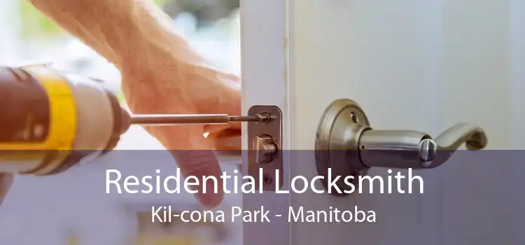 Residential Locksmith Kil-cona Park - Manitoba