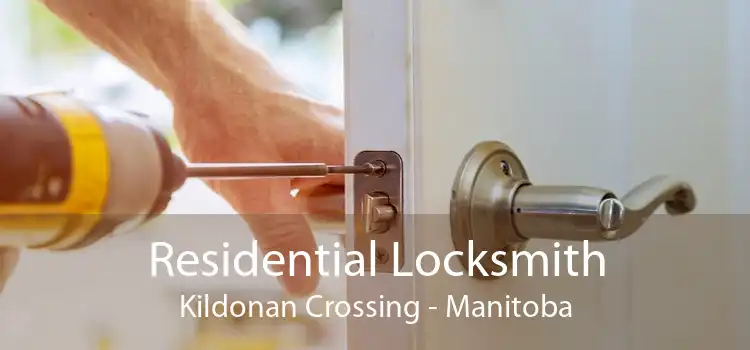Residential Locksmith Kildonan Crossing - Manitoba