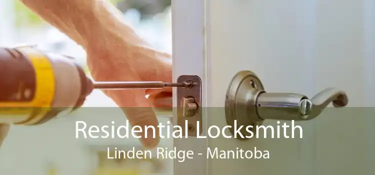 Residential Locksmith Linden Ridge - Manitoba