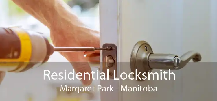 Residential Locksmith Margaret Park - Manitoba