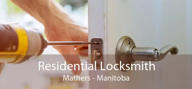 Residential Locksmith Mathers - Manitoba