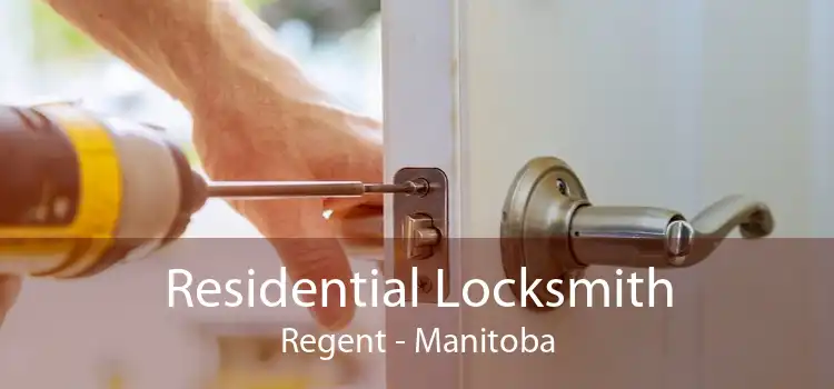 Residential Locksmith Regent - Manitoba