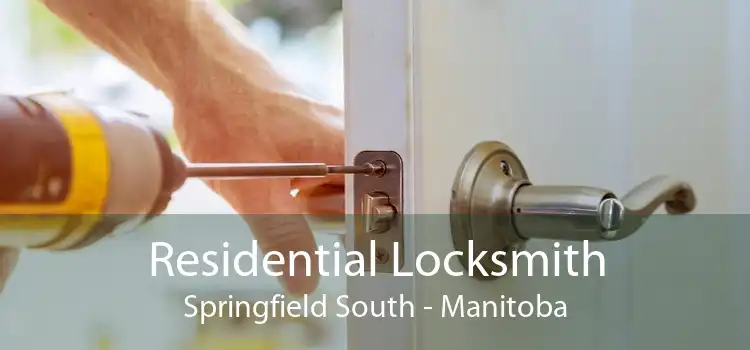 Residential Locksmith Springfield South - Manitoba
