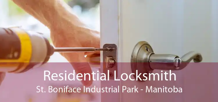 Residential Locksmith St. Boniface Industrial Park - Manitoba