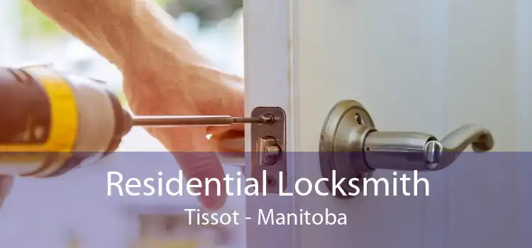Residential Locksmith Tissot - Manitoba