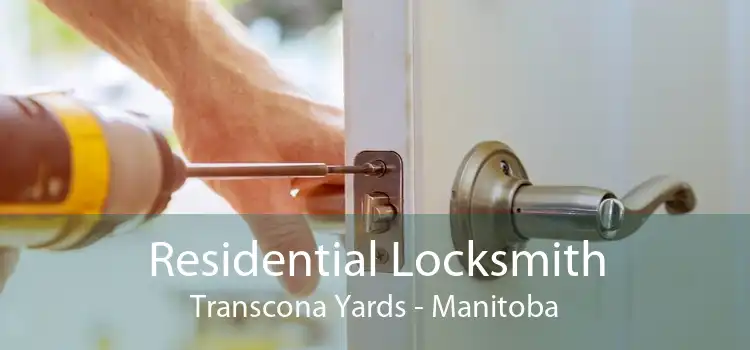 Residential Locksmith Transcona Yards - Manitoba