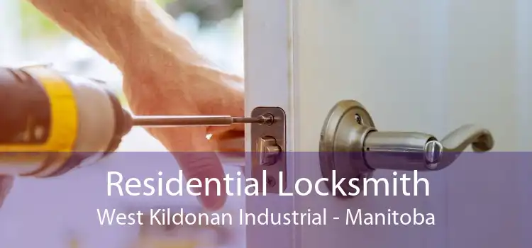 Residential Locksmith West Kildonan Industrial - Manitoba